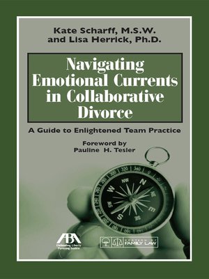 cover image of Navigating Emotional Currents in Collaborative Divorce